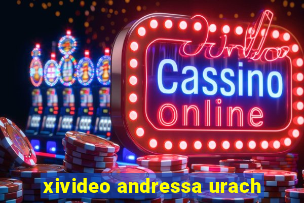 xivideo andressa urach